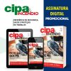 Assinatura Digital Promocional - Revista Cipa & Incêndio